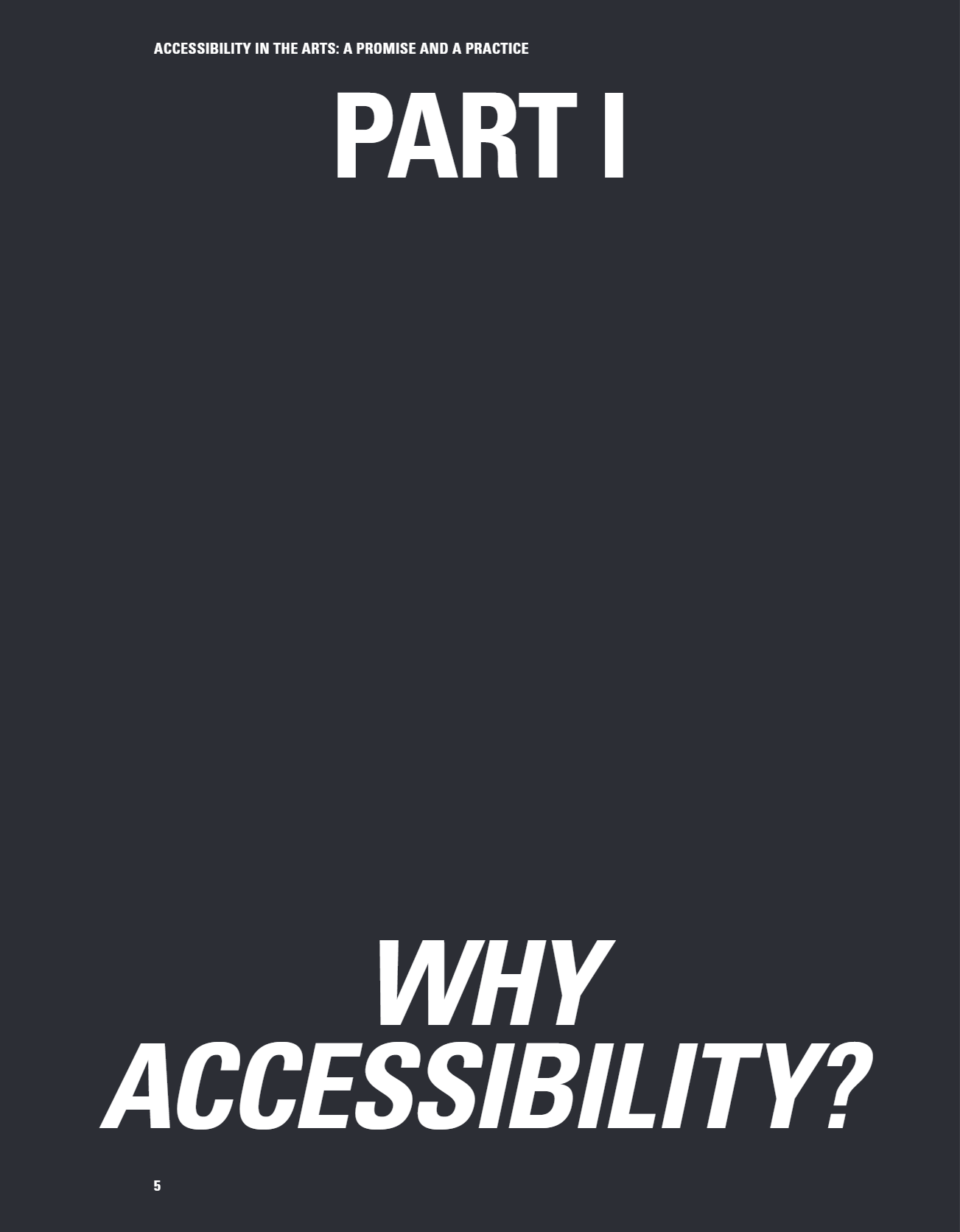 Part I divider page: Why Accessibility?